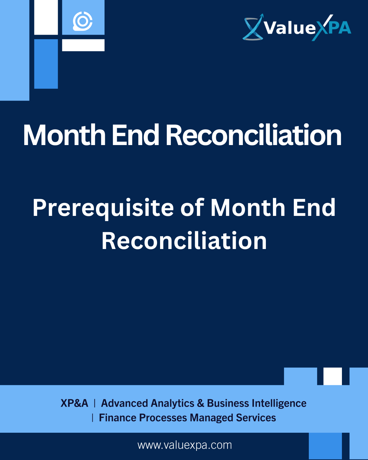 Prerequisite of Month End Reconciliation